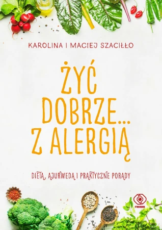 Żyć dobrze z alergią
