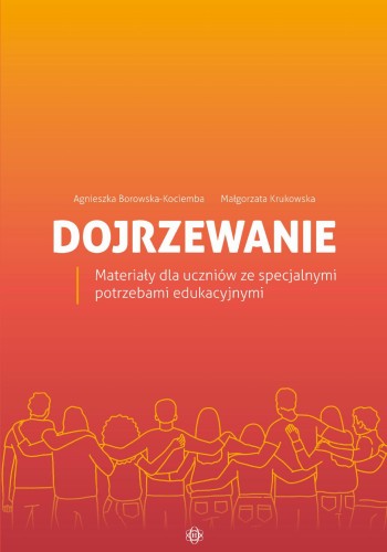 Przejdź do produktu DOJRZEWANIE MATERIAŁY DLA UCZNIÓW ZE...