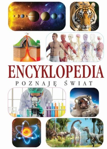 Przejdź do produktu POZNAJĘ ŚWIAT. ENCYKLOPEDIA, OPRACOWANIE ZBIOROWE