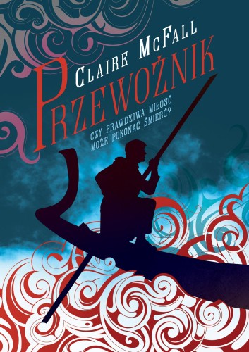 Przejdź do produktu PRZEWOŹNIK, CLAIRE MCFALL