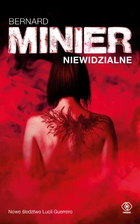 Niewidzialne, Bernard Minier