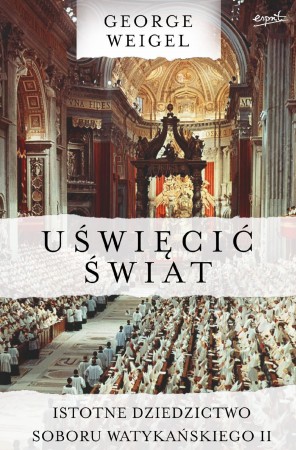Uświęcić świat. Istotne dziedzictwo Soboru...