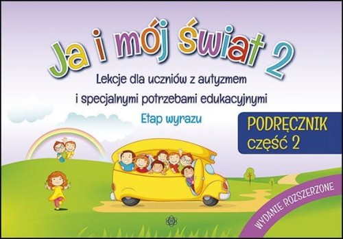Przejdź do produktu JA I MÓJ ŚWIAT 2 PODRĘCZNIK CZĘŚĆ 2