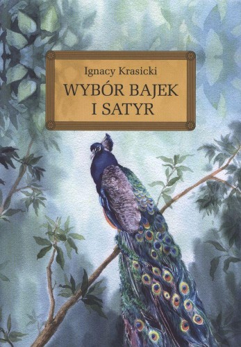 Przejdź do produktu WYBÓR BAJEK I SATYR. LEKTURA Z OPRACOWANIEM