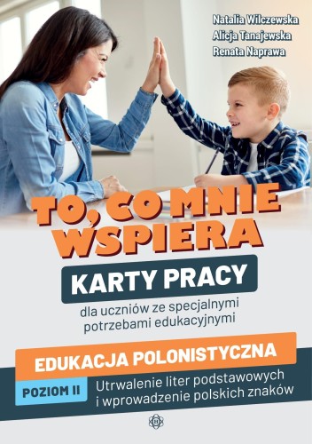 Przejdź do produktu TO CO MNIE WSPIERA EDUKACJA POLONISTYCZNA...