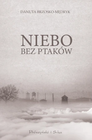 Niebo bez ptaków, Danuta Brzosko-Mędryk