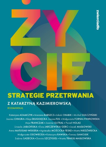 Przejdź do produktu ŻYCIE. STRATEGIE PRZETRWANIA