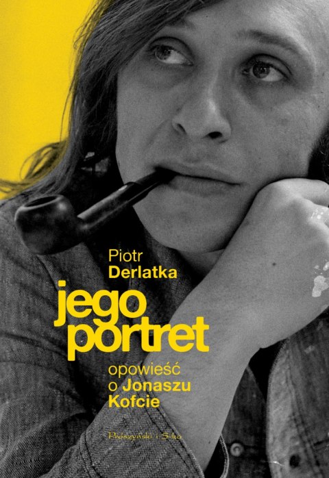 Jego portret opowieść o jonaszu kofcie