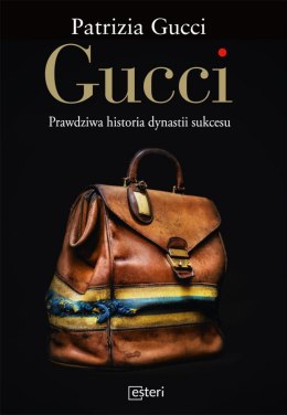 Gucci prawdziwa historia dynastii sukcesu