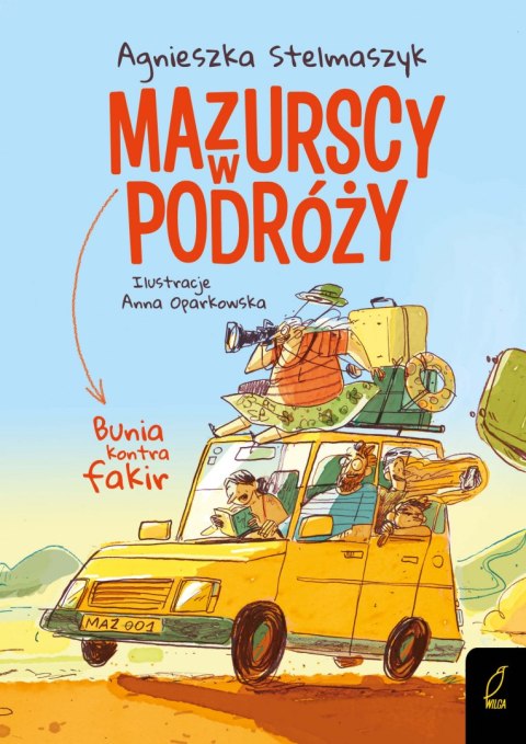 Bunia kontra fakir mazurscy w podróży Tom 1