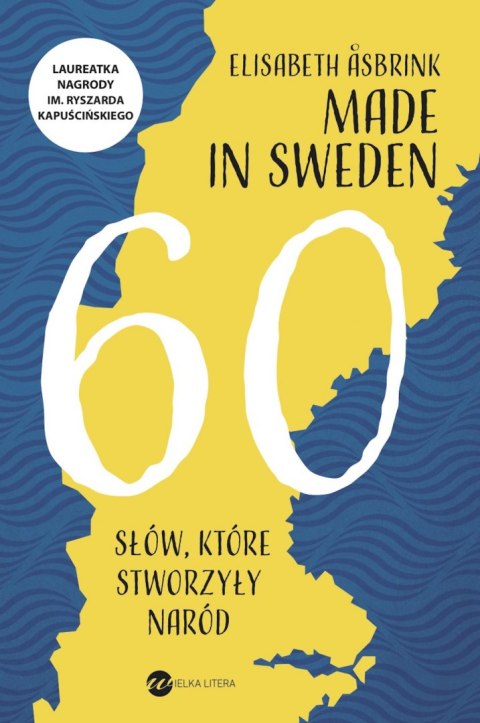 Made in sweden 60 słów które stworzyły naród