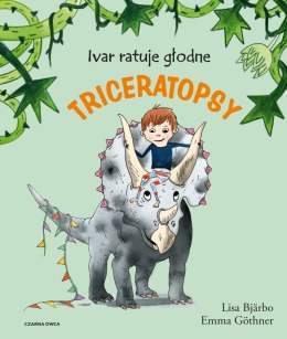 Ivar ratuje głodne triceratopsy wyd. 2