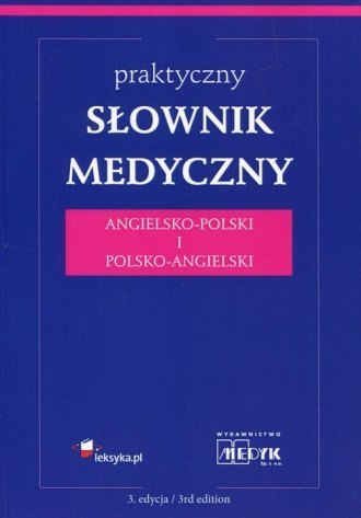 Słownik Medyczny Polsko-Angielski i Angielsko-Polski