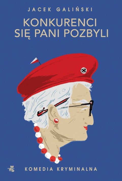 Konkurenci się pani pozbyli. Babcia. Tom 4