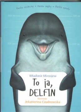 To ja, Delfin