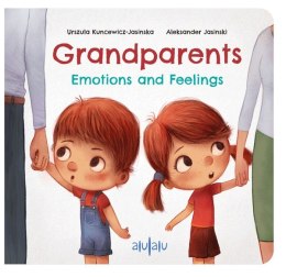 Grandparents, Emotions and Feelings