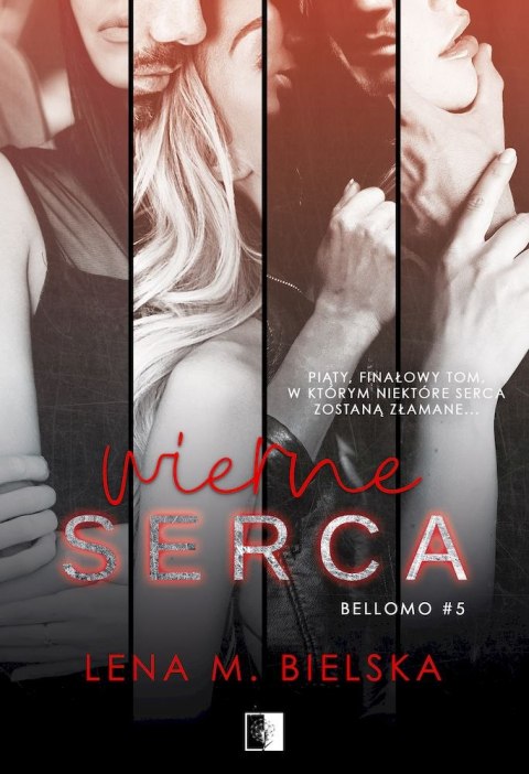 Wierne serca. Bellomo. Tom 5