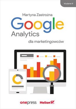Google Analytics dla marketingowców wyd. 3