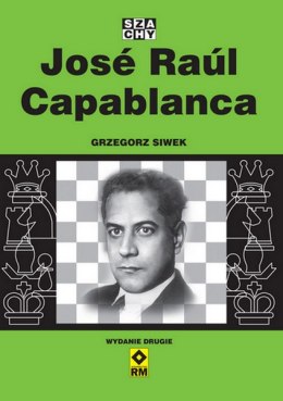 Jose Raul Capablanca wyd. 2022