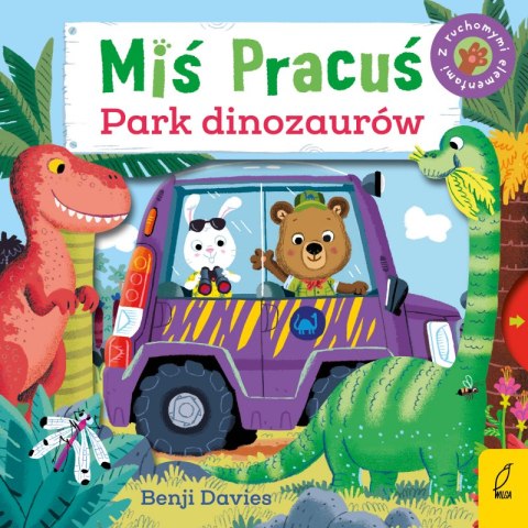 Miś Pracuś. Park dinozaurów