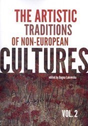 The artistic traditions of non-european cultures. Vol 2
