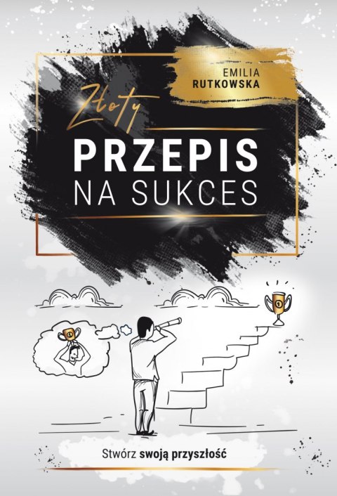 Złoty przepis na sukces