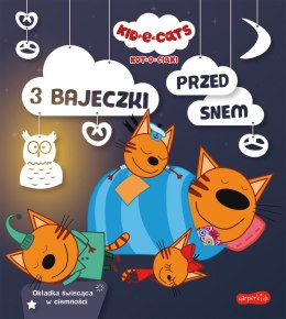 Kot-o-ciaki. 3 bajeczki przed snem