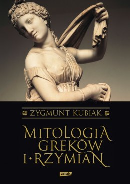 Mitologia Greków i Rzymian wyd. 2022