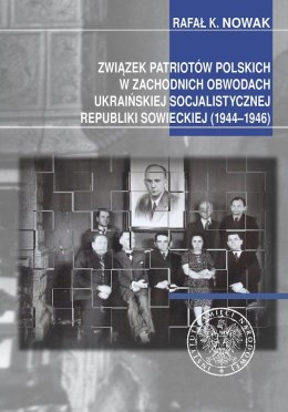 Związek Patriotów Polskich w zachodnich obwodach ukraińskiej SRS (1944-1946)