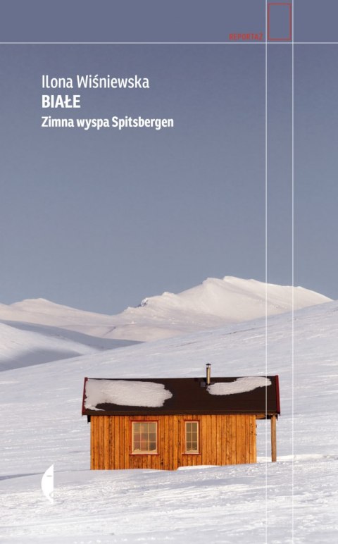 Białe. Zimna wyspa Spitsbergen