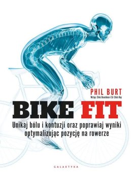 Bike fit. Unikaj bólu i kontuzji oraz poprawiaj wyniki optymalizując pozycję na rowerze