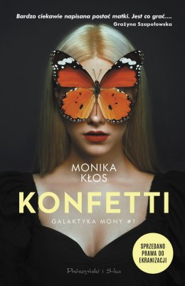 Konfetti. Galaktyka Mony. Tom 1