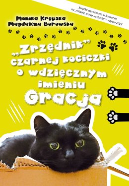 „Zrzędnik" czarnej kociczki o wdzięcznym imieniu Gracja