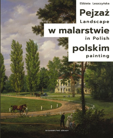Pejzaż w malarstwie polskim / landscape in polish painting