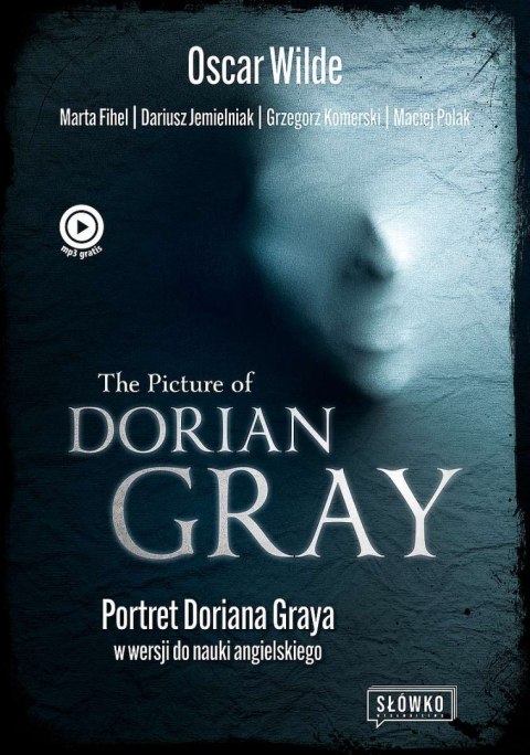 The Picture of Dorian Gray. Portret Doriana Graya w wersji do nauki angielskiego wyd. 2022