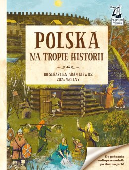 Polska. Na tropie historii. Kapitan Nauka wyd. 2