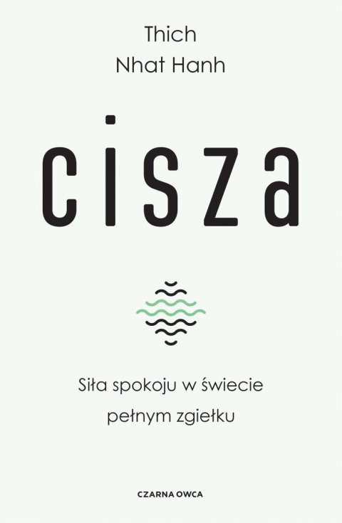 Cisza. Siła spokoju w świecie pełnym zgiełku wyd. 2