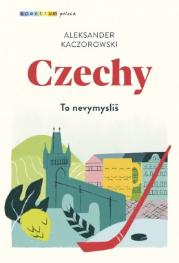 Czechy. Spectrum poleca
