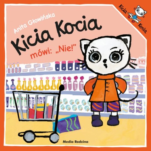 Kicia Kocia mówi: NIE! wyd. 3