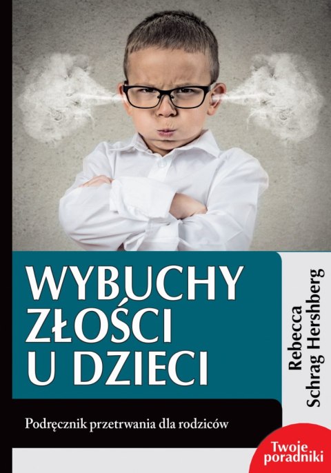 Wybuchy złości u dzieci