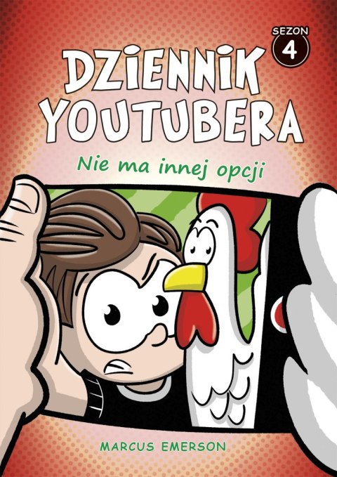 Nie ma innej opcji. Dziennik Youtubera. Tom 4