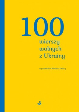 100 wierszy wolnych z Ukrainy
