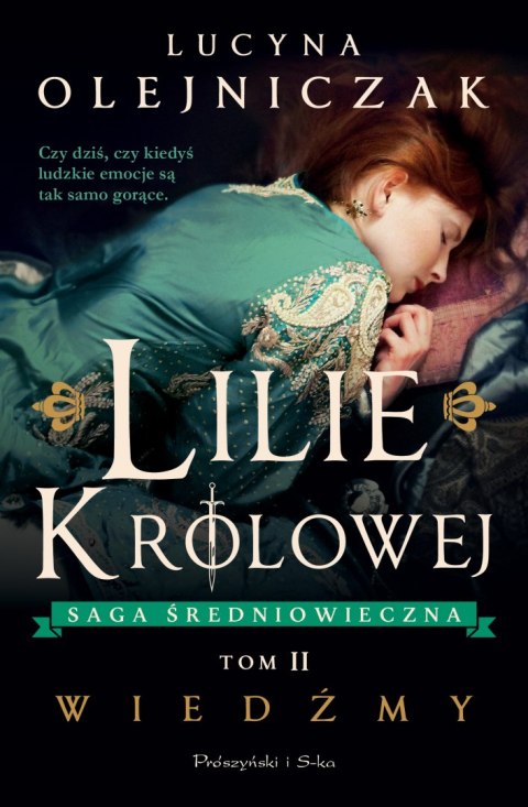 Lilie królowej. Wiedźmy. Saga średniowieczna. Tom 2