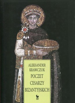 Poczet cesarzy bizantyjskich wyd. 2