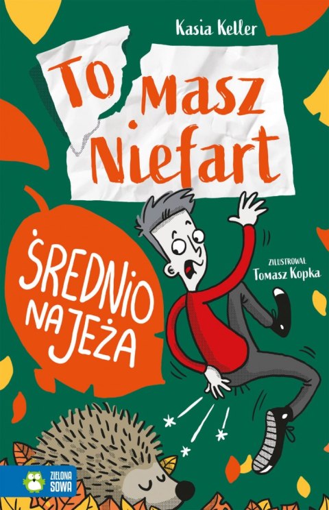 Średnio na jeża. Tomasz Niefart