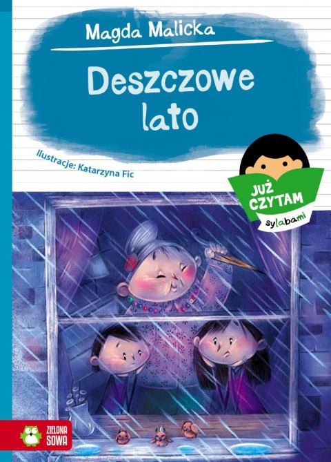 Deszczowe lato. Już czytam sylabami