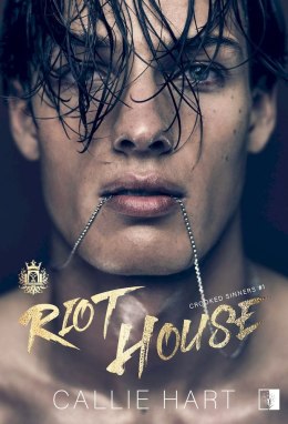 Riot House. Crooked Sinners. Tom 1