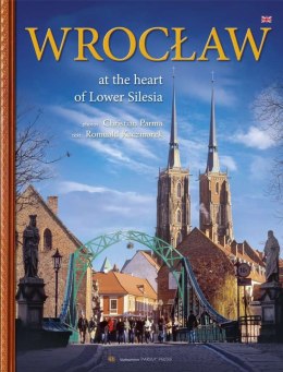 Wrocław at the heart of lower silesia wer. Angielska