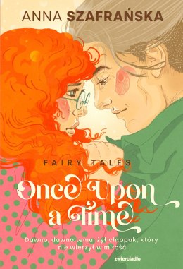 Once upon a time. Fairy tales. Tom 1
