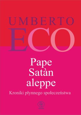 Pape satan aleppe kroniki płynnego społeczeństwa